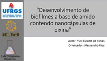 Desenvolvimento de biofilmes a base de amido contendo nanocápsulas de bixina