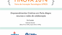 Empreendimentos Criativos em Porto Alegre: recursos e redes de colaboração
