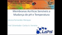 Membranas Acrílicas Sensíveis a Mudança de pH e Temperatura