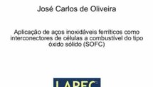 Aplicação de aços inoxidáveis ferríticos como interconectores em células a combustível do tipo óxido sólido (SOFC)