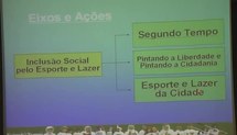 Capacitação dos Coordenadores de Núcleos do Programa Segundo Tempo (Ceará, 2008) - 3