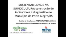 Sustentabilidade na Suinocultura: Construção de Indicadores e diagnóstico no Município de Porto Alegre-RS