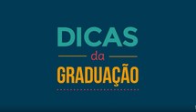 Dicas da Graduação 1 - NAU