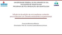 Influência da adição de microesferas contendo amoxicilina em um cimento endodôntico experimental