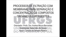 Processos de filtração com membranas para separação e concentração de compostos orgânicos emergentes 