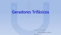 Geradores Trifásicos