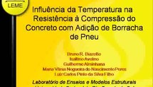 Influência da Temperatura no Concreto com Adição de Borracha de Pneu