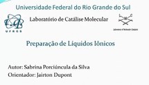 Preparação de Líquidos Iônicos