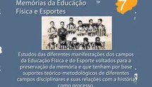 XVI Congresso Brasileiro de Ciências do Esporte e III Congresso Internacional de Ciências do Esporte (Salvador, 2009) - GTT Memórias da Educação Física e Esporte